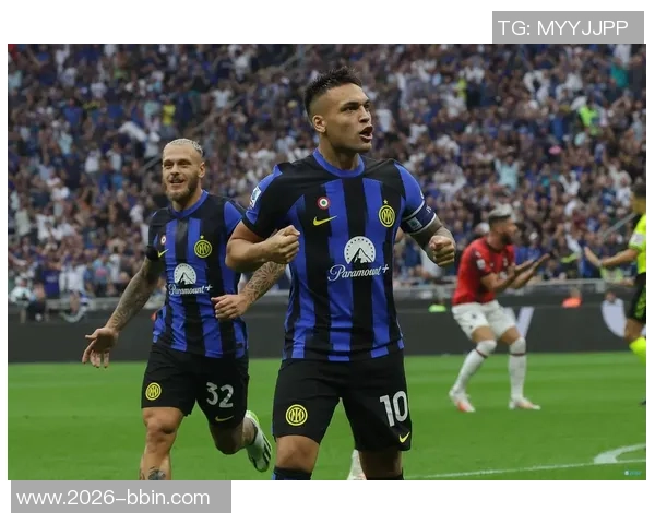 安布称赞劳塔罗展现国米斗志与狠劲他是球队的象征与代表 安布称赞劳塔罗展现国米斗志与狠劲他是球队的象征与代表